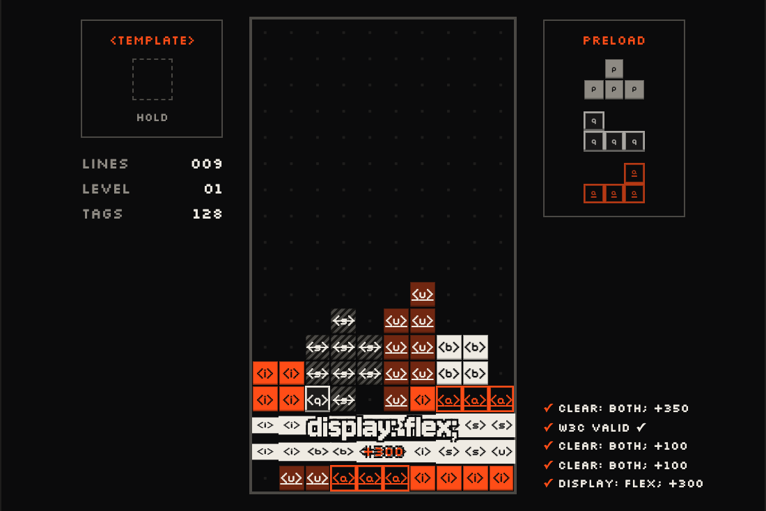 The Display: Block screen mid-game: a stack of blocks labelled <i>, <b>, <s>, <u> and <a>, two rows flashing as they clear under “display: flex; +300”, with the <template> hold box, the preload preview and a console logging “W3C valid ✓”.